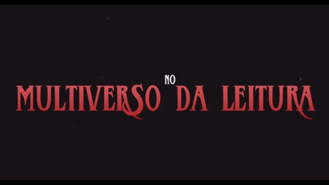 Epis&oacute;dio 9 | Multiverso da leitura | Explica Mais