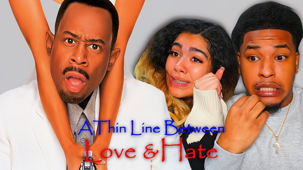 First time watching *A THIN LINE BETWEEN LOVE AND HATE*