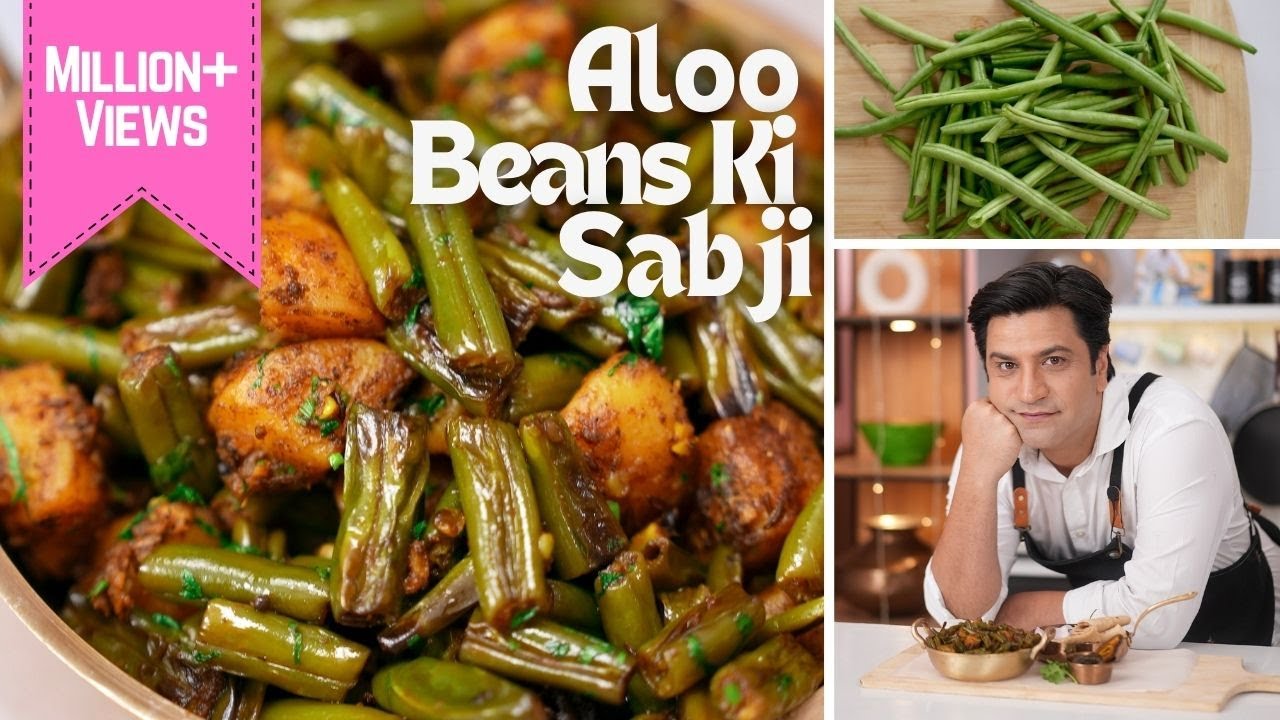 Aloo Beans Ki Sabzi | आलू-फली की सब्ज़ी | Tiffin Recipe Lunch Box | Ghar Ka Khaana  | Kunal Kapur