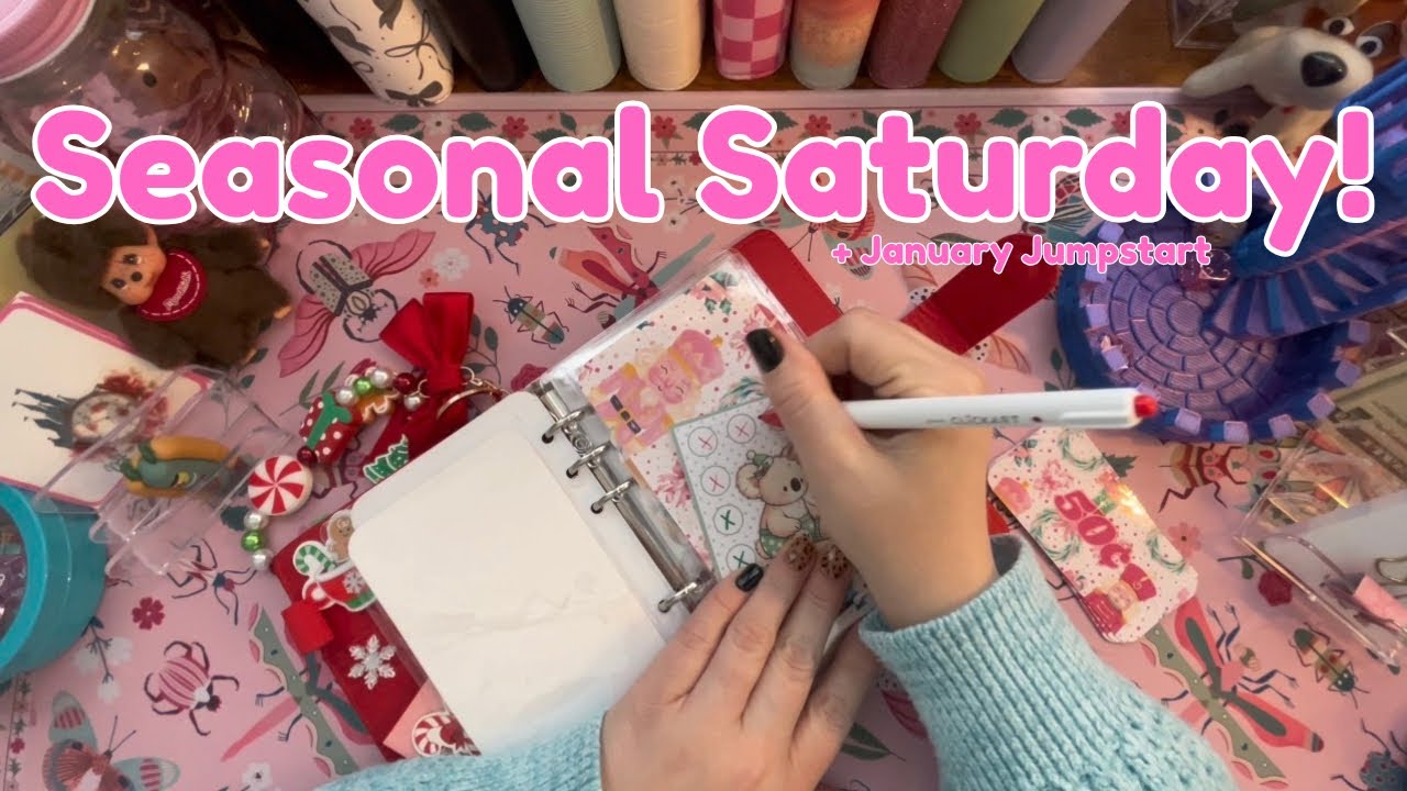 Seasonal Saturday || January Jumpstart 