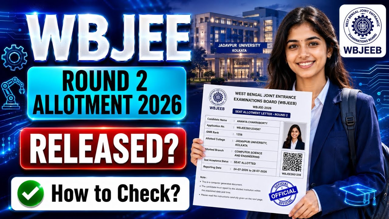 wbjee round 2 allotment 2026 | wbjee second seat allotment 2026