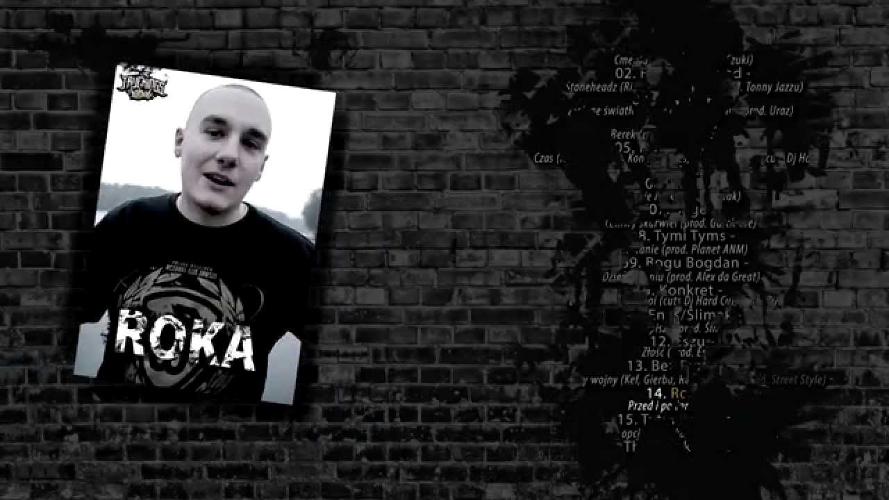 Roka - Przed i po (prod. Świr) - The Truekings Label CD2