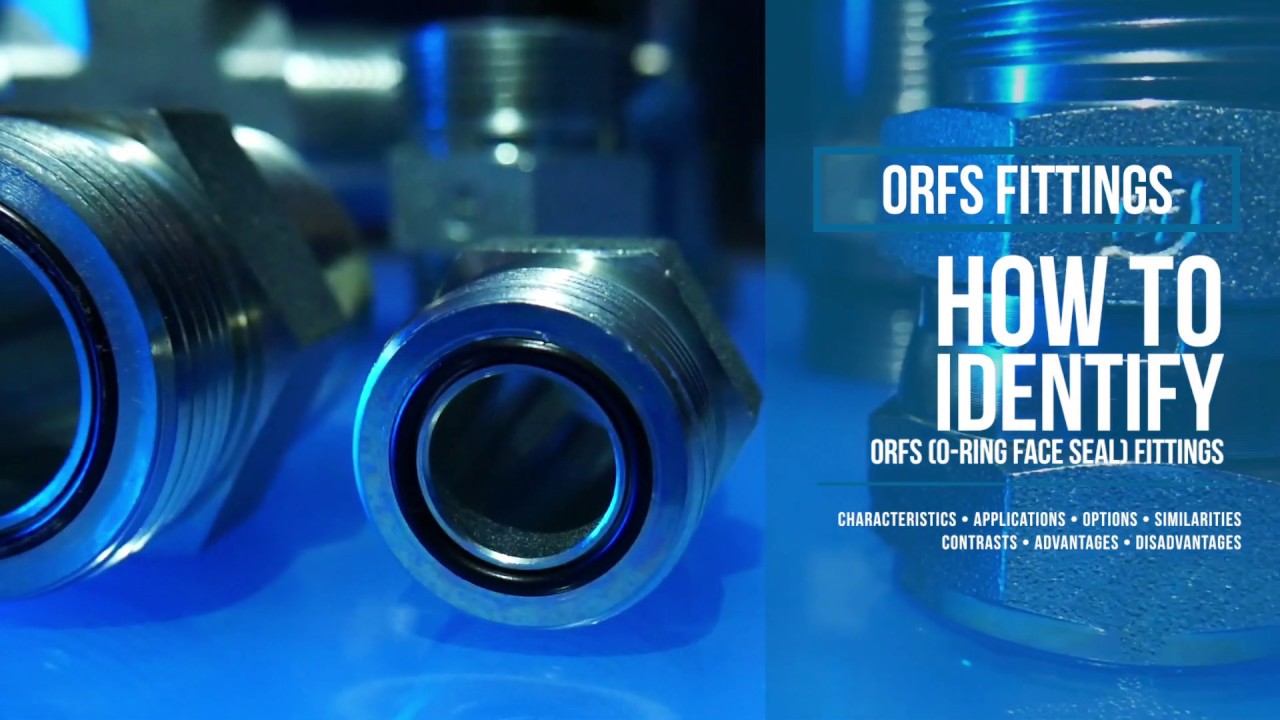 Fittings 101: ORFS Fittings