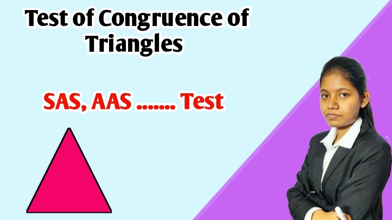 Test of Congruence of Triangles | types of test in hindi