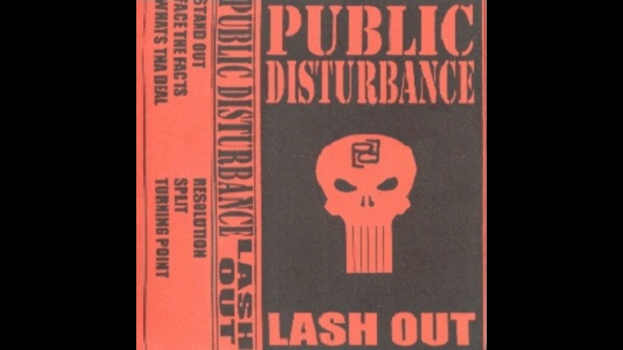 Public Disturbance &ndash; Lash Out