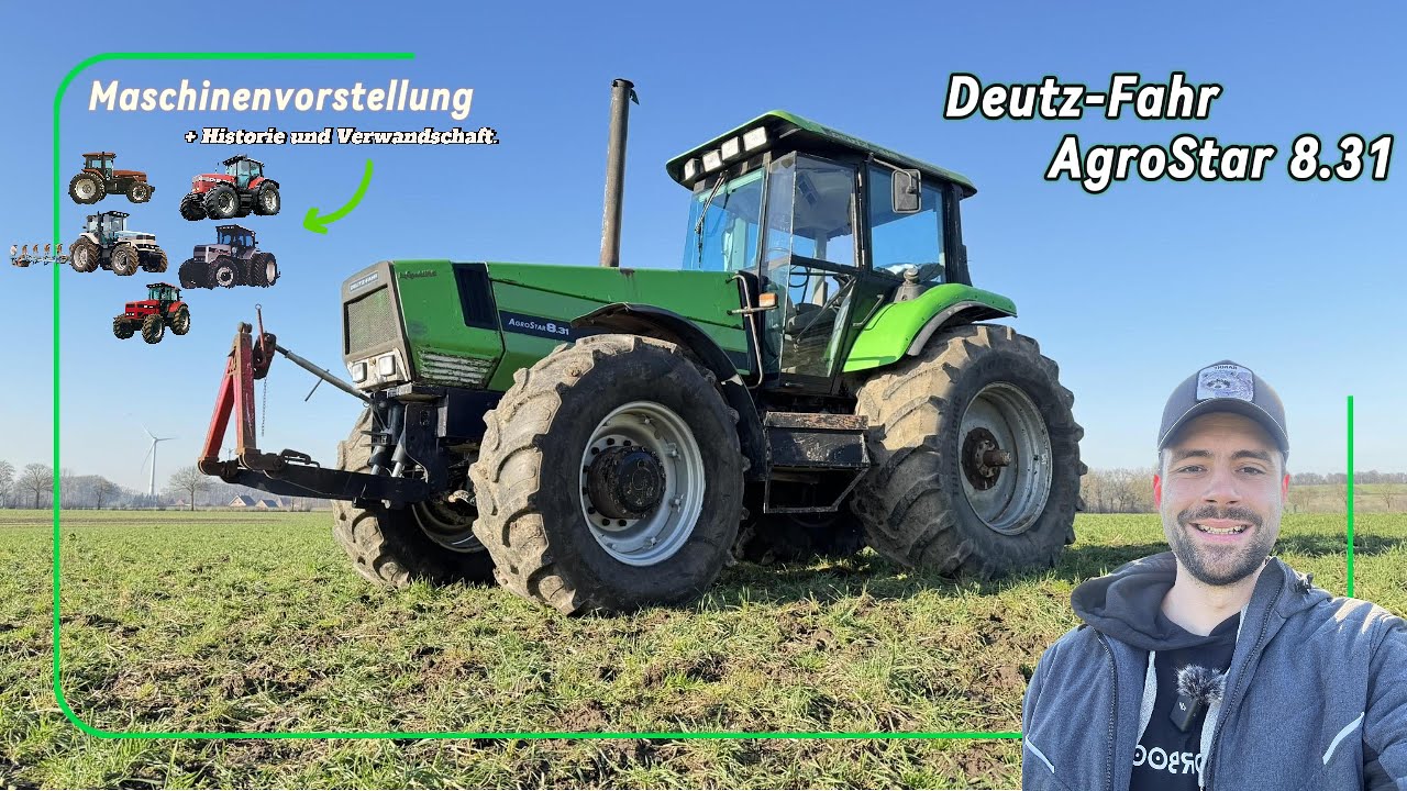 Vorstellung Deutz-Fahr AgroStar 8.31 - Daten + Historie & Let´s Drive