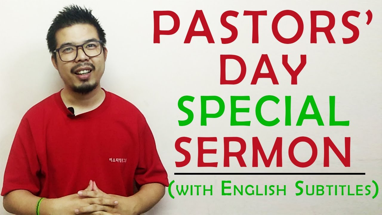 Pastors Day Special (with subtitles) | English Sermon | Grace Addict