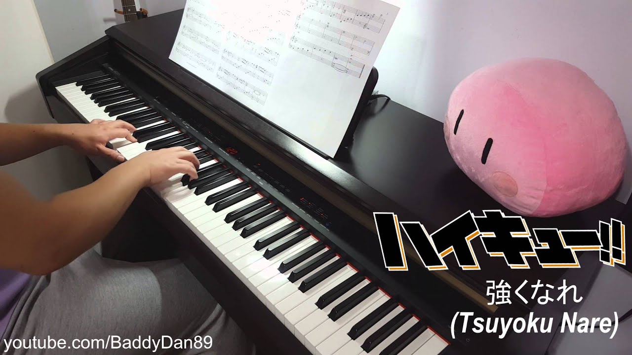 Haikyuu!! ハイキュー!! - 強くなれ(Tsuyoku Nare) Piano Cover