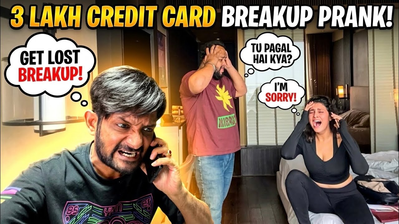 She Spent ₹3 Lakh On My Credit Card! 😡 Extreme Breakup Prank 😱
