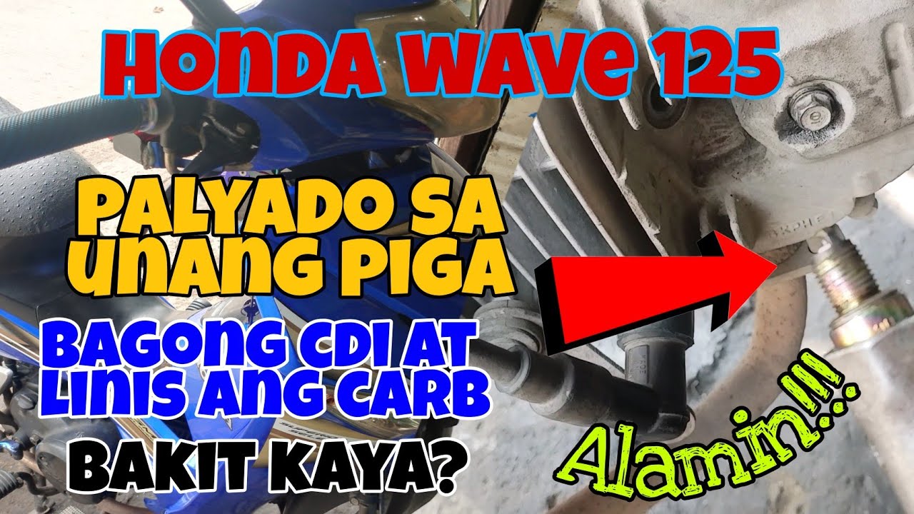Honda Wave 125 Palyado sa Unang Piga Second Hand Nabili ang Motor Bakit Kaya? Alamin.