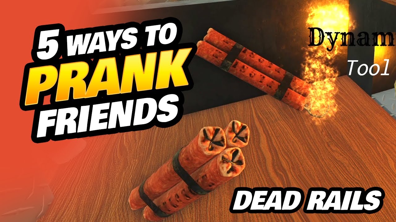 5 способов разыграть друзей в Dead Rails 😂