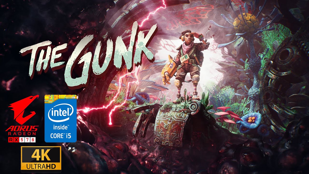 The Gunk (AMD RX570 4gb)