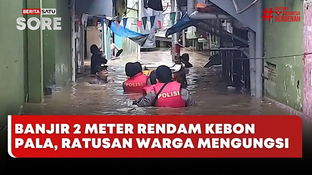 🔴 LIVE | Banjir 2 Meter Rendam Kebon Pala, Ratusan Warga Mengungsi - Beritasatu Sore
