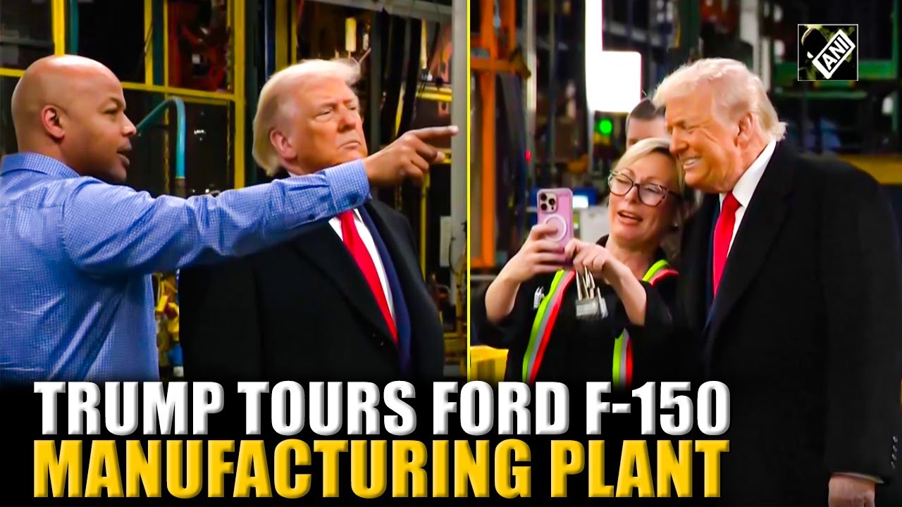 WATCH: US President Trump tours a Ford F-150 manufacturing plant in Dearborn, Michigan
