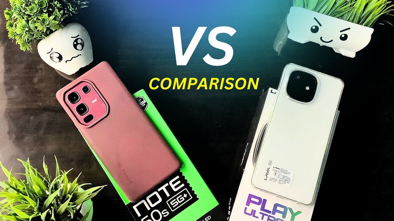Infinix note 50s VS Lava play ultra 5G comparison | Infinix note 50 VS Lava play ultra