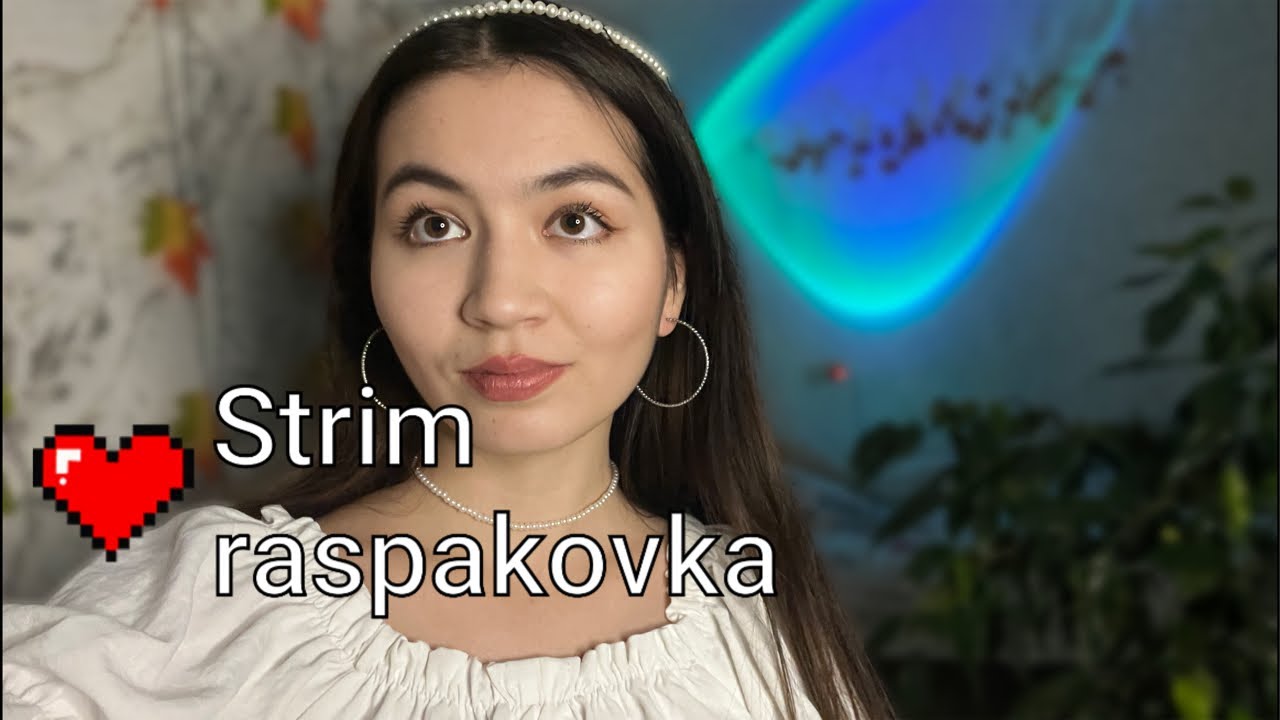 Strim raspakovka asmr. Асмр распаковка