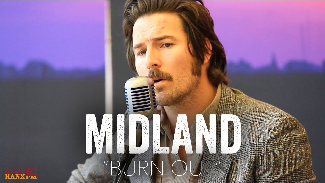 Midland - Burn Out (Acoustic)