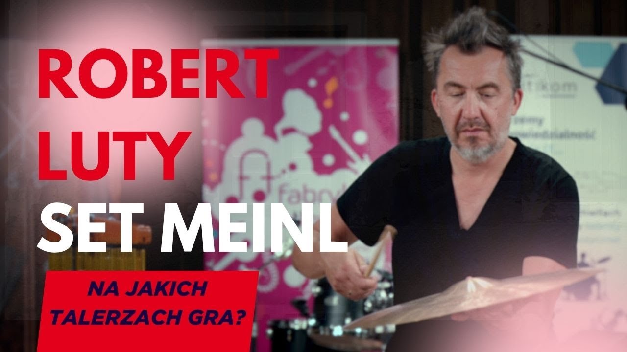 MEINL JAZZ – Mój Sekretny Set Blach! Robert Luty Prezentuje Brzmienie Wybór i Porady dla Perkusistów