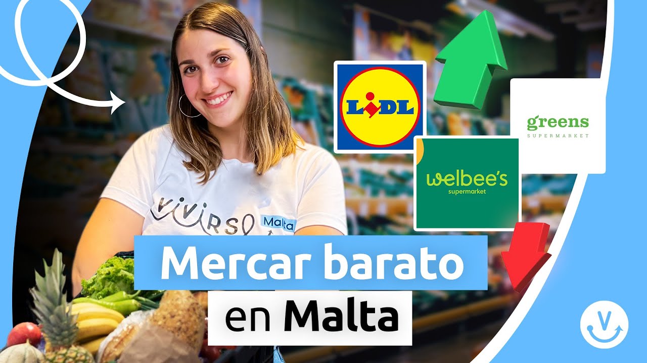 Supermercados en Malta del Más Costoso al Más Económico