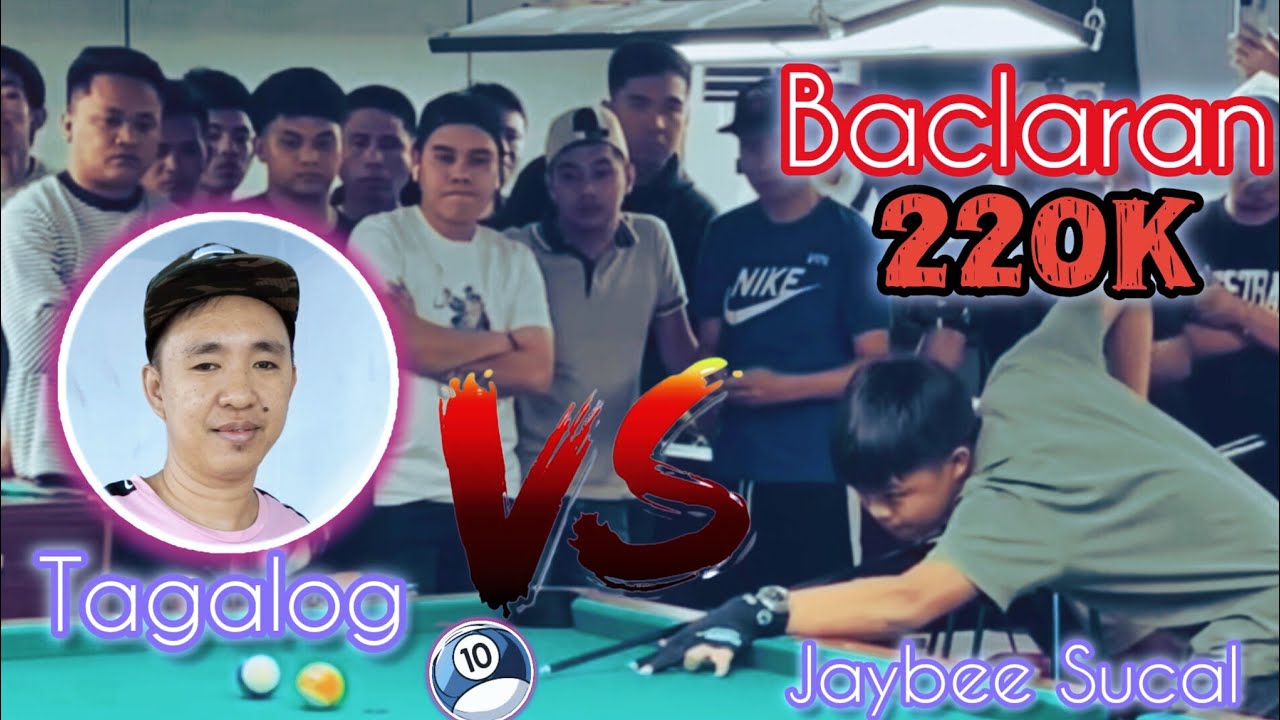 JAYBEE SUCAL VS. TAGALOG 🎱🤑 220K BAKBAKAN / KZ BILLIARDS BACLARAN 😱
