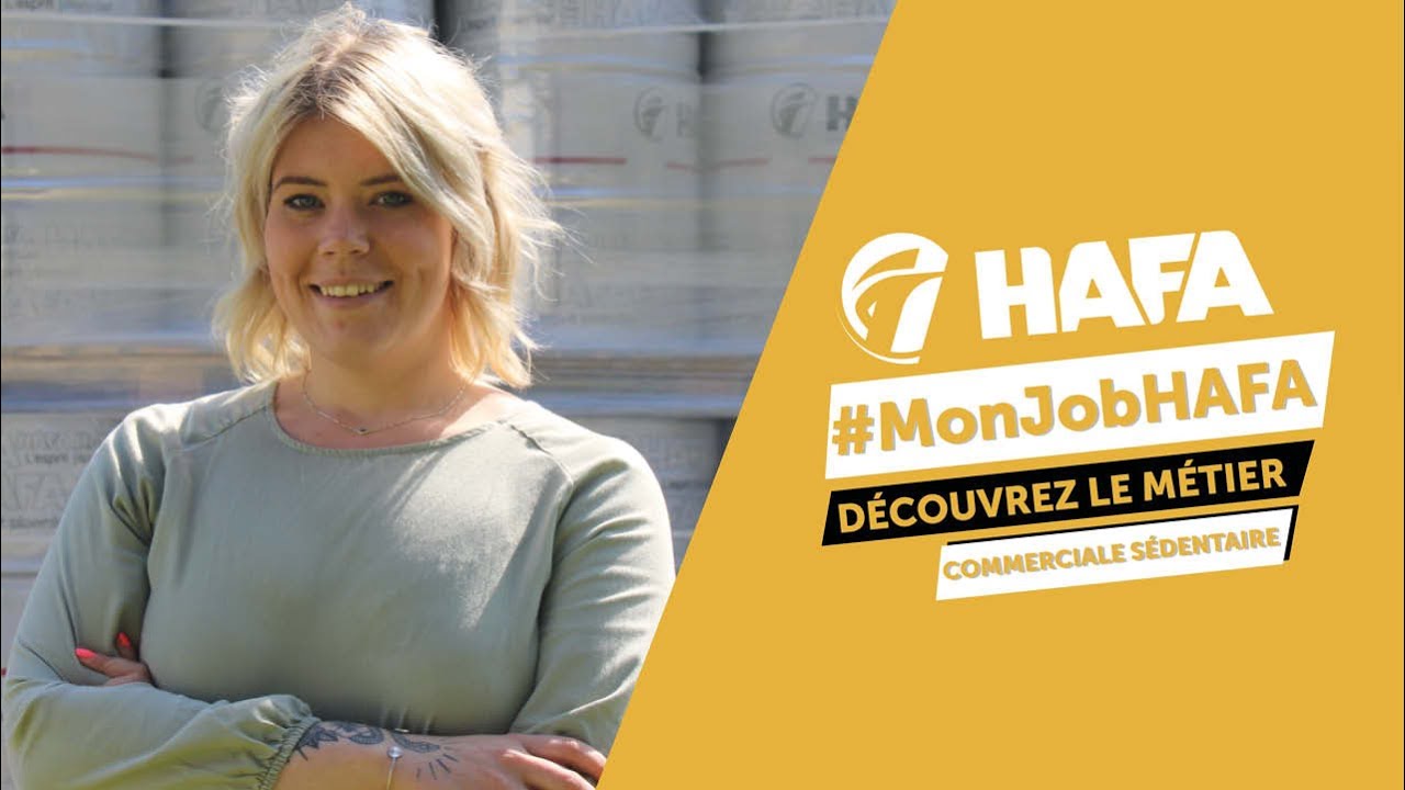 Découvrez notre commerciale sédentaire - Axelle Lebel #MonJobHAFA