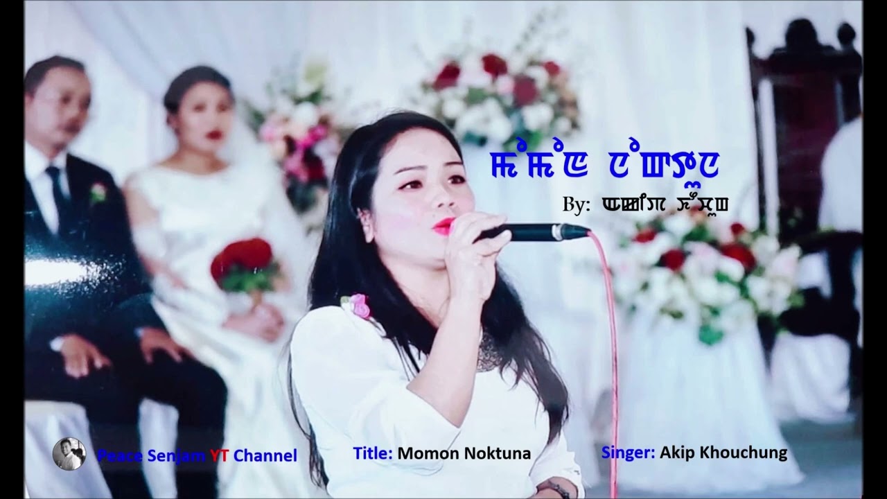 Momon Noktuna Chatkhigani : Akip Khouchung