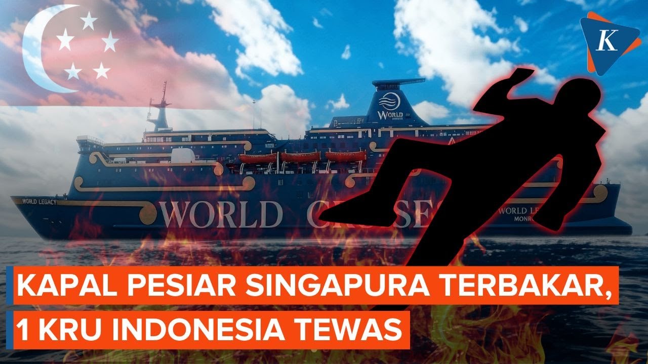 Kebakaran Kapal Pesiar di Singapura, 1 Kru Asal Indonesia Tewas
