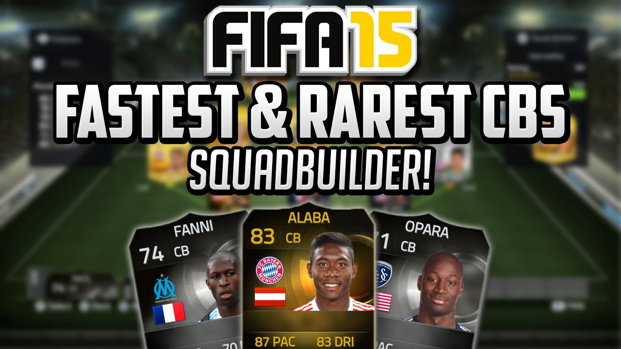 Fifa 15 Fastest & Rarest CBs! - Squadbuilder ft. IF Opara, IF Alaba & IF Fanni!