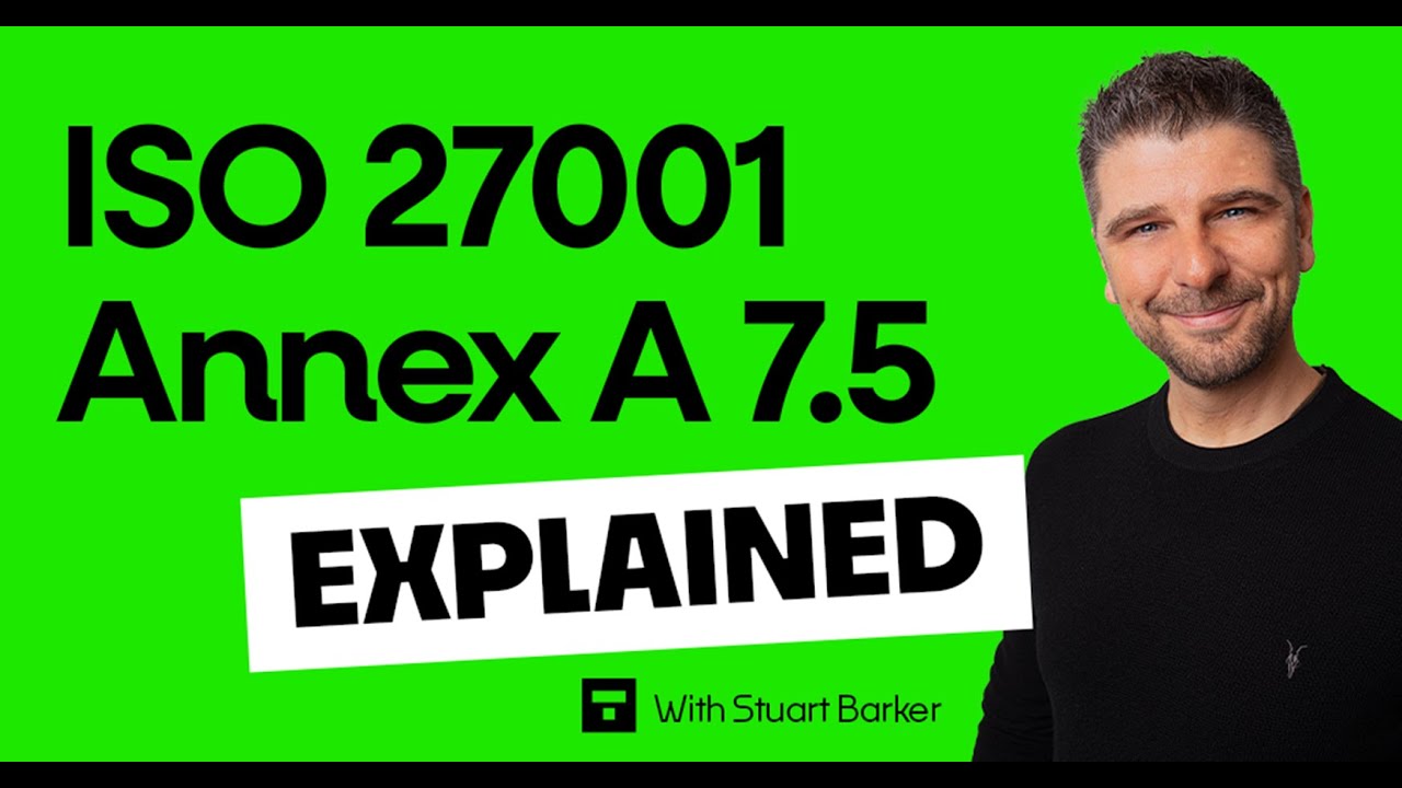 ISO 27001 Annex A 7.5 - Protecting Against Physical and Environmental Threats Explained