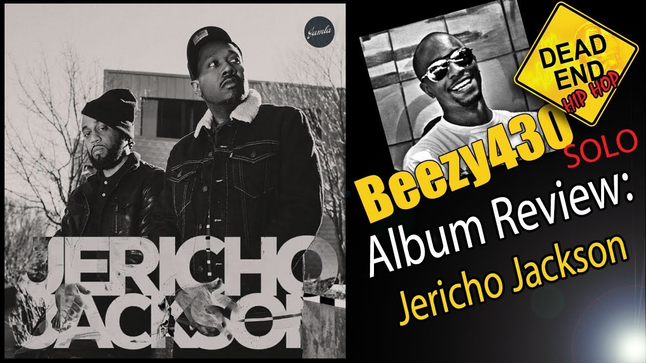 Jericho Jackson Album Review | Beezy430