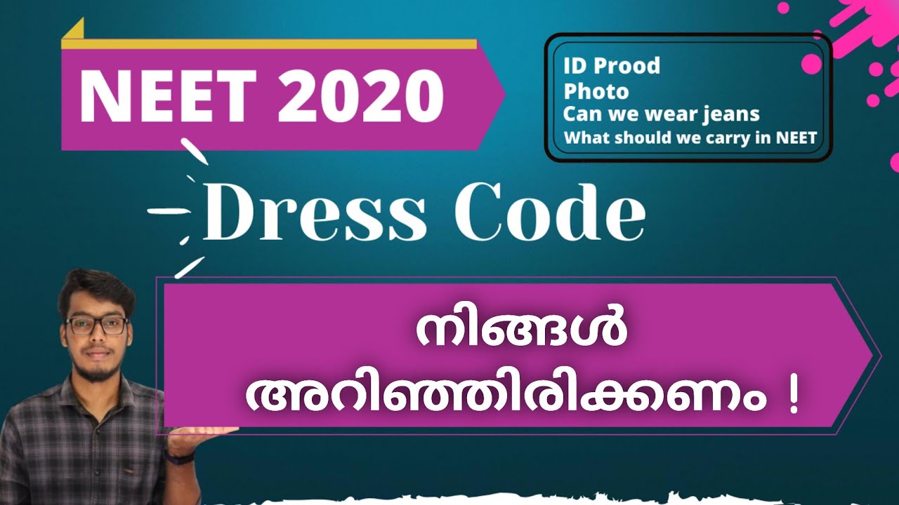 NEET Dress Code 2020 in Malayalam | NEET Dress Code 2020 for Male and Female | NEET Dress Code 2020