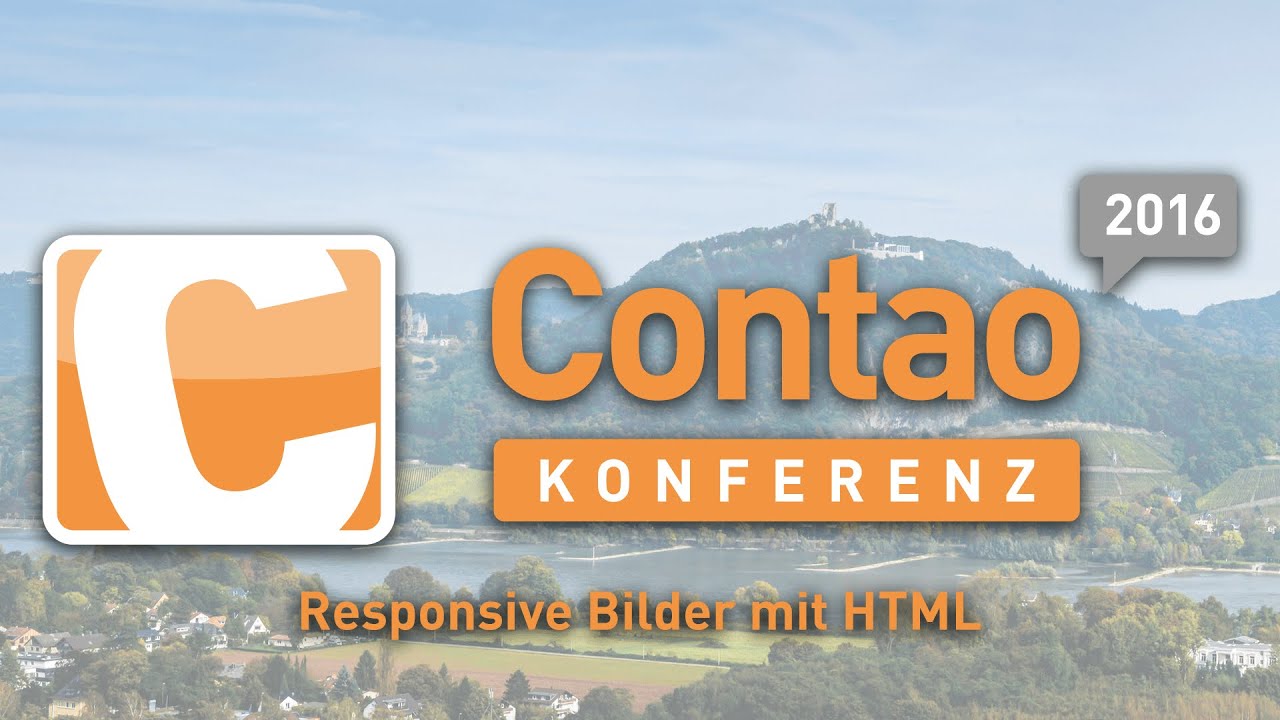 Responsive Bilder in HTML - Contao Konferenz 2016 #ck2016