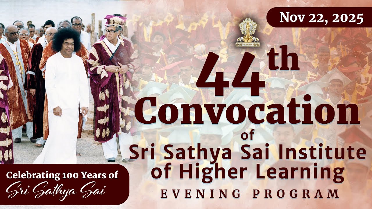 44th Convocation of Sri Sathya Sai Institute of Higher Learning | 100 Years of Sri Sathya Sai