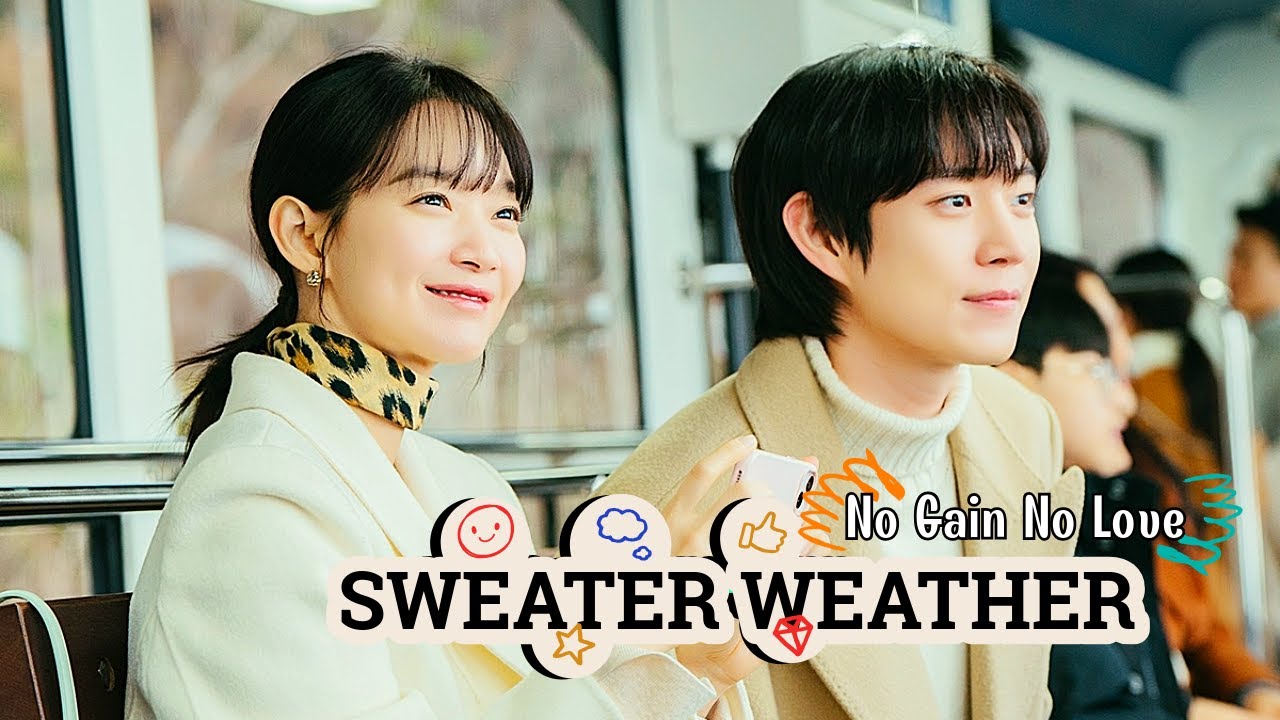 Son Hae-Yeong x Kim Ji-Wook || Sweater Weather || No Gain No Love ~[fmv] || [손해 보기 싫어서]