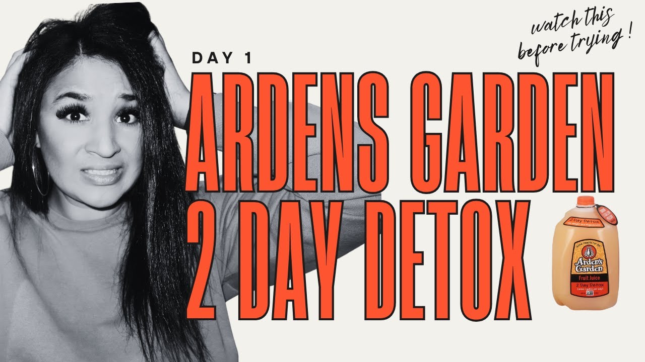 Arden&rsquo;s Garden 2 Day Detox | Day 1 Results, Bloat Remedies & First Impressions