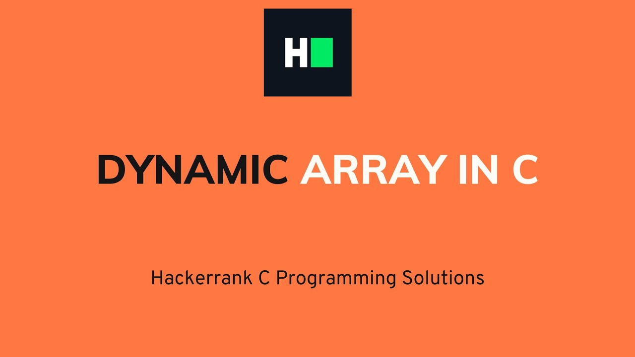 Динамический массив на языке C | Решение HackerRank | Подробное объяснение и пошаговое руководство