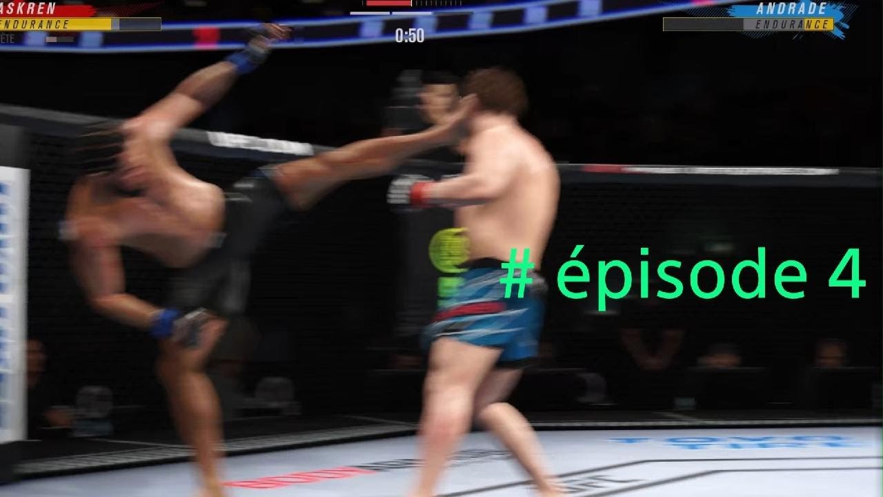 Meilleure combat de ma carrier ufc 4 # épisode 4