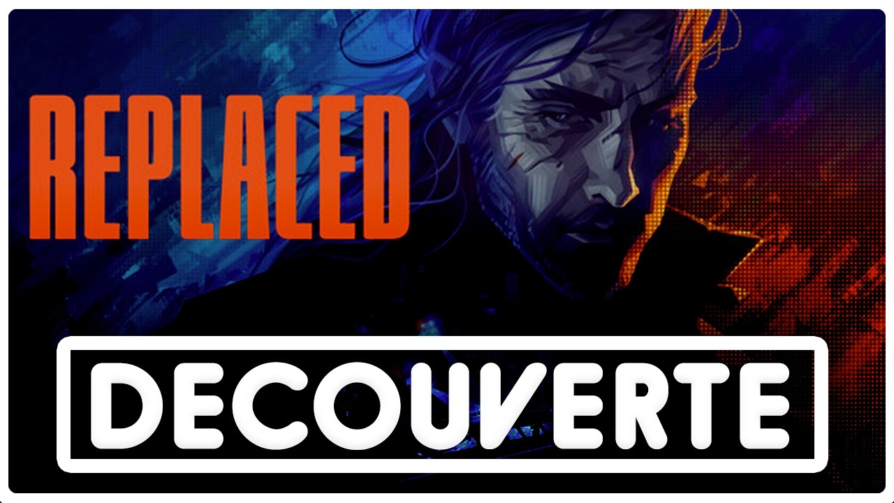 Replaced : Le thriller cyberpunk qui claque ! GAMEPLAY FR