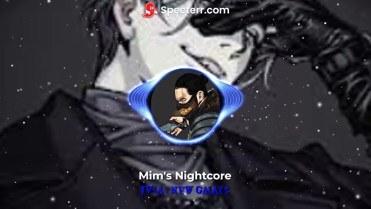 Jvla  : New Galaxy ( Nightcore )