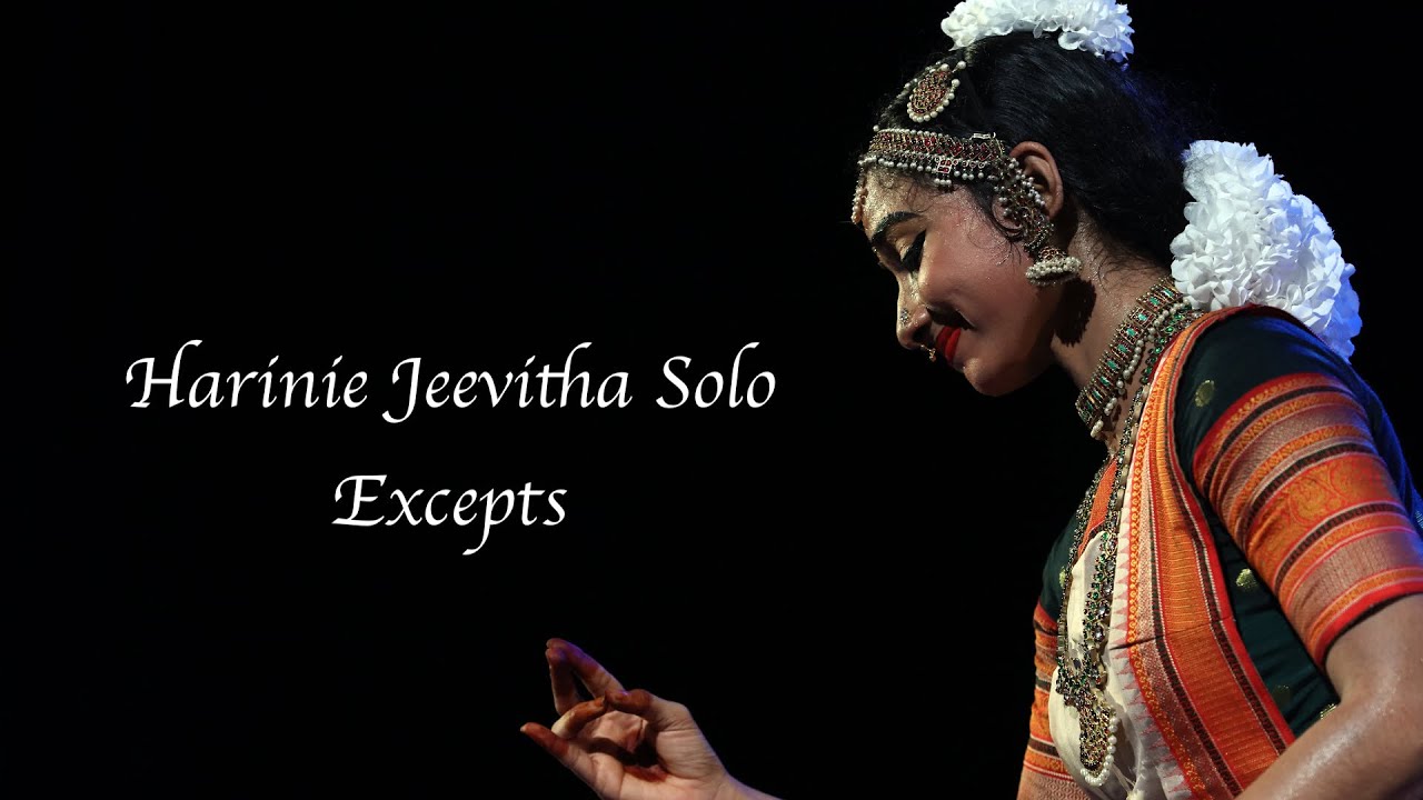 Harinie Jeevitha Solo 2023 - EXCERPTS - Sridevi Nrithyalaya - Bharathanatyam Dance