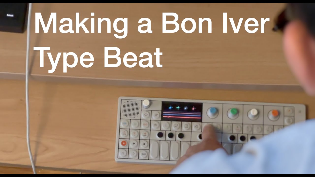 Making a Bon Iver Type Beat - Tutorial