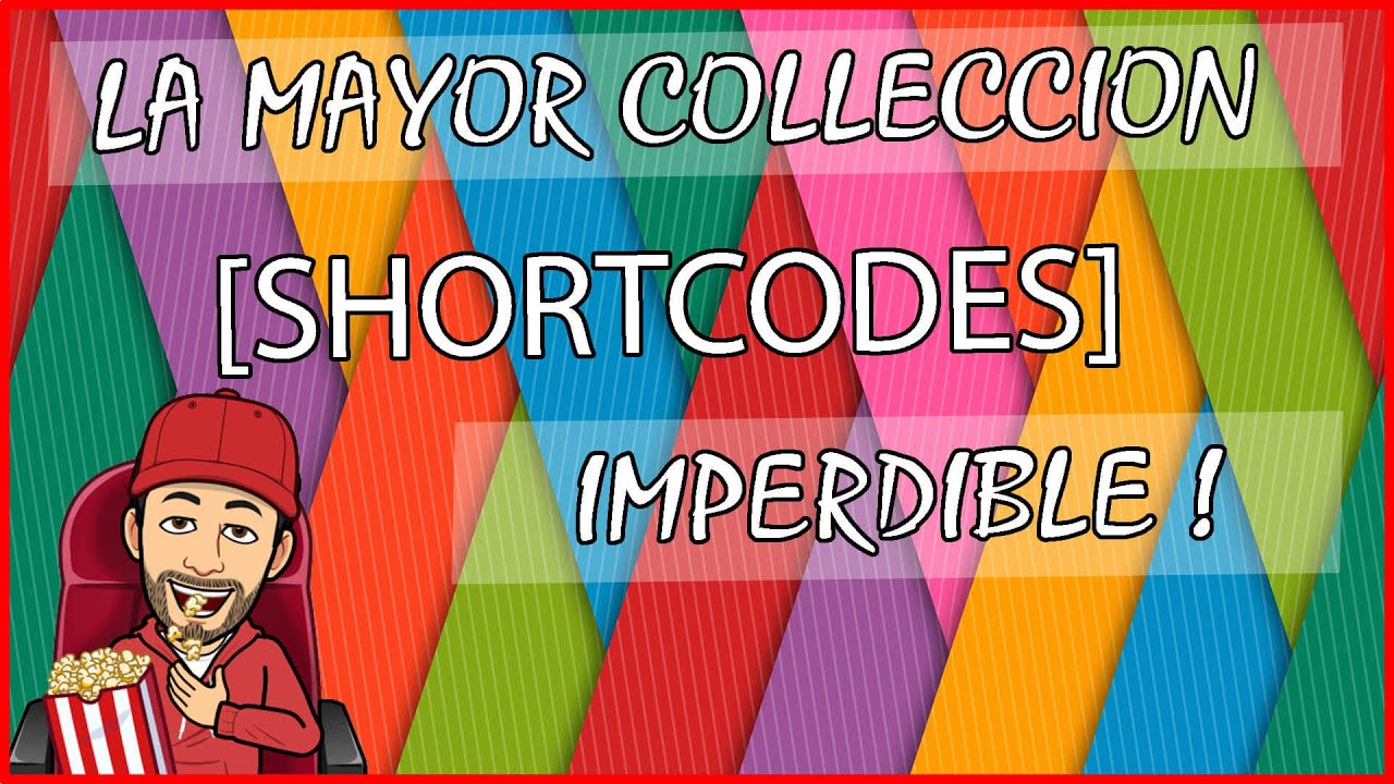 🖐️ La mayor colección de shortcodes, wordpress 92, tutorial español