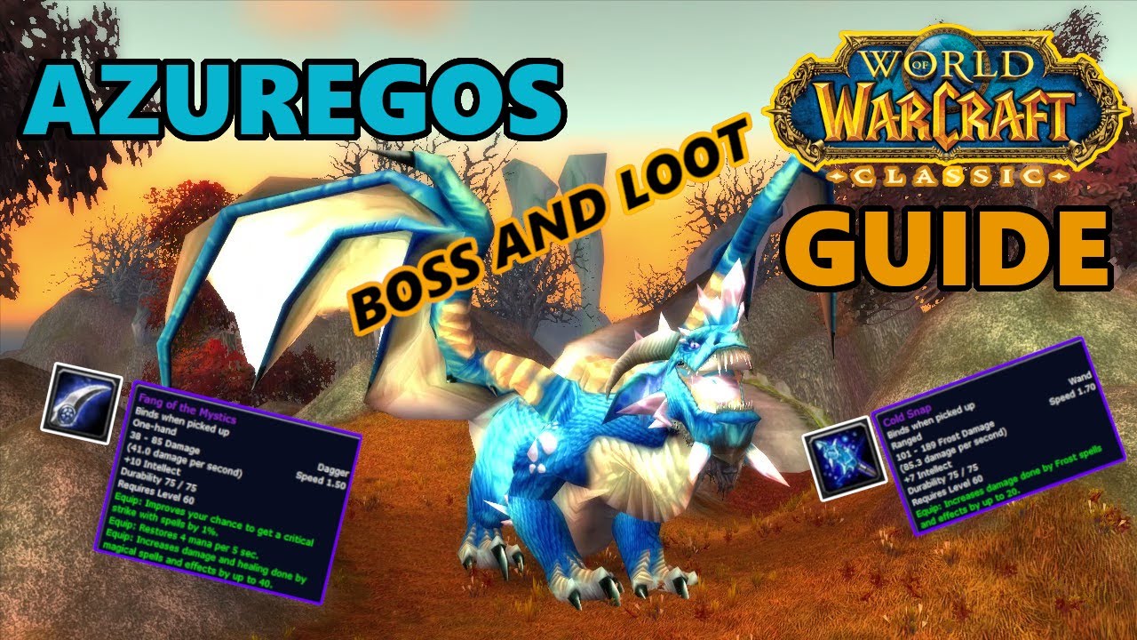 Classic WoW Azuregos Boss And Loot Guide