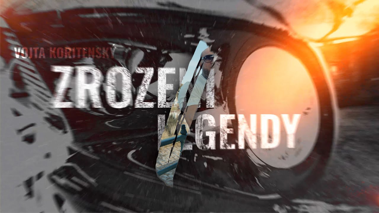 Vojta Koritenský - Zrození legendy I - On the top