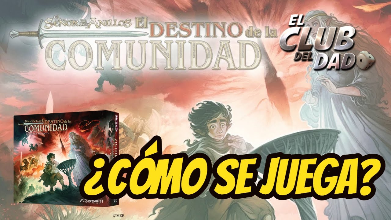 El Señor de los Anillos: El Destino de la Comunidad - Reseña / Tutorial - Juego de mesa
