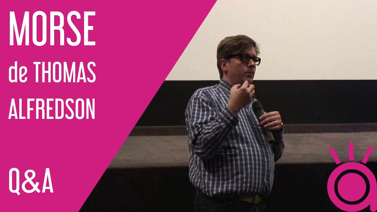 Q&A avec Thomas Alfredson // Avant Premi&egrave;re de Morse