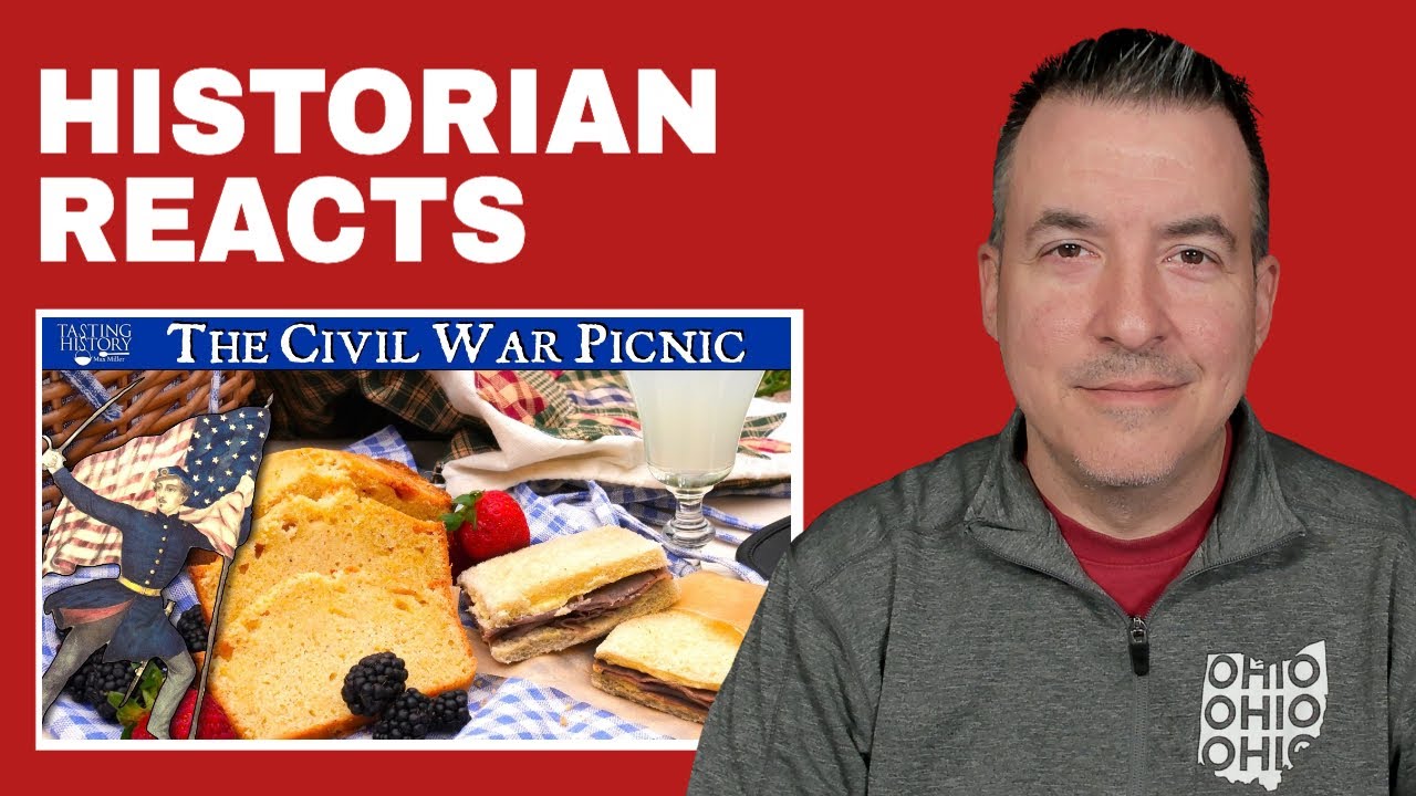 Did People Really Picnic at a Civil War Battle? - Tasting History with Max Miller Reaction
