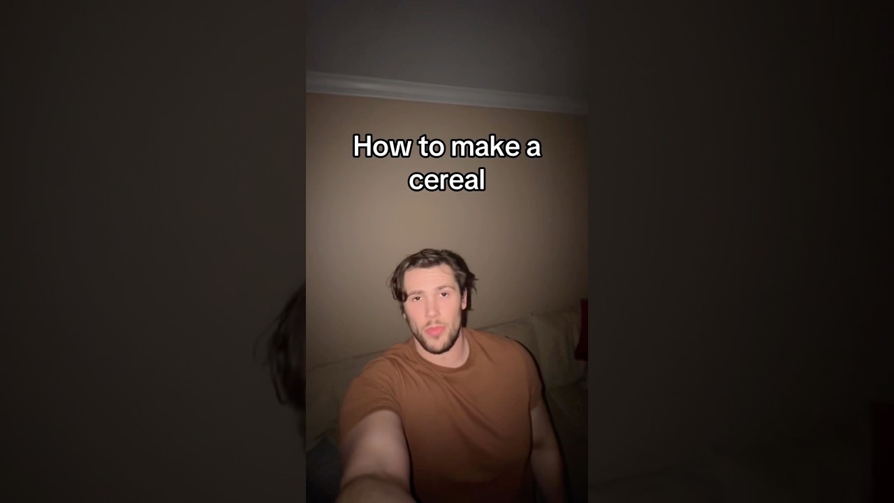 How to make a cereal (Informative)
