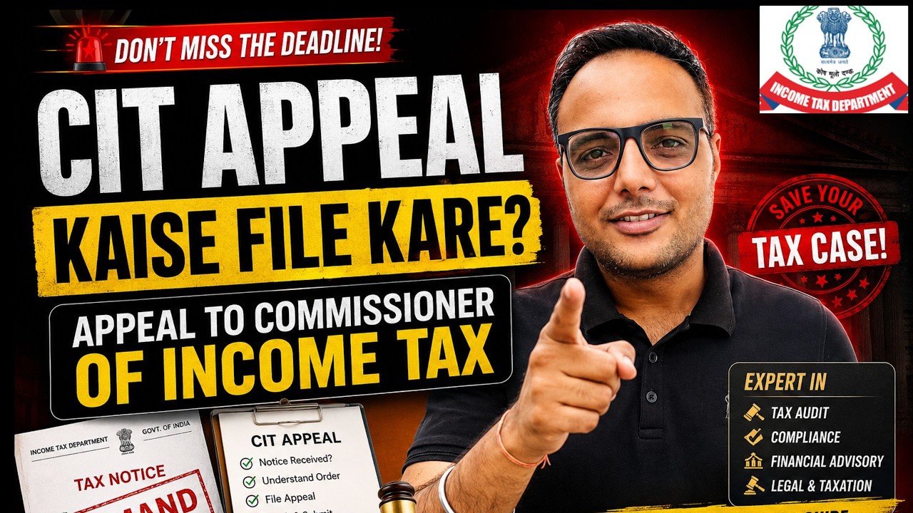 How to do CIT appeal. Commissioner of Income Tax ko appeal kaise file kare