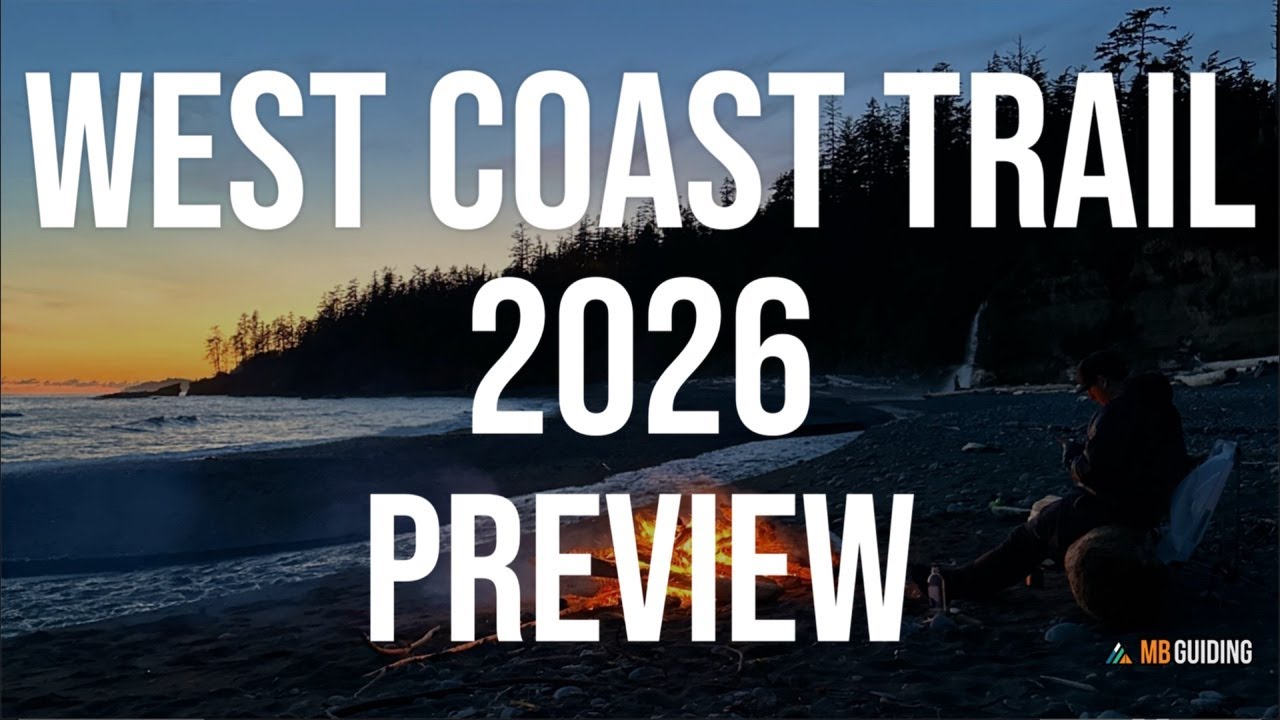 West Coast Trail 2026 Preview